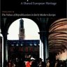 共和主义, 第2卷：早期现代欧洲的共和主义价值