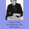 弗吉尼亚·伍尔芙、知识分子及公共领域
