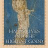幸福生活与至善：论亚里士多德的《尼各马可伦理学》